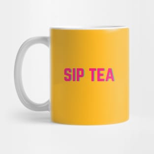 Sip Tea Mug